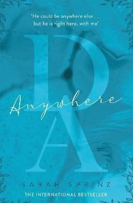 Anywhere the BookTok sensation a sweet slow-burn first love romance – Sprinz Sarah