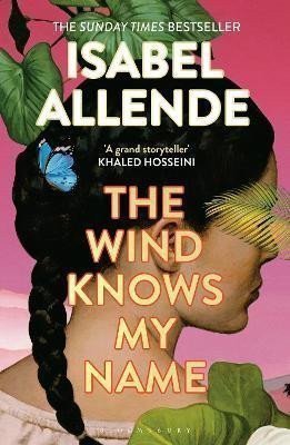The Wind Knows My Name – Allende Isabel