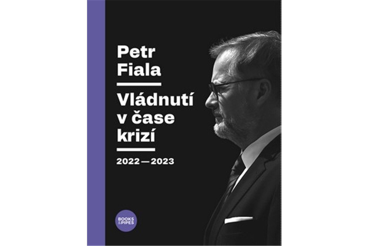 Petr Fiala - Vládnutí v čase krizí 2022–2023