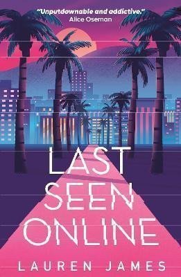 Last Seen Online – Jamesová Lauren