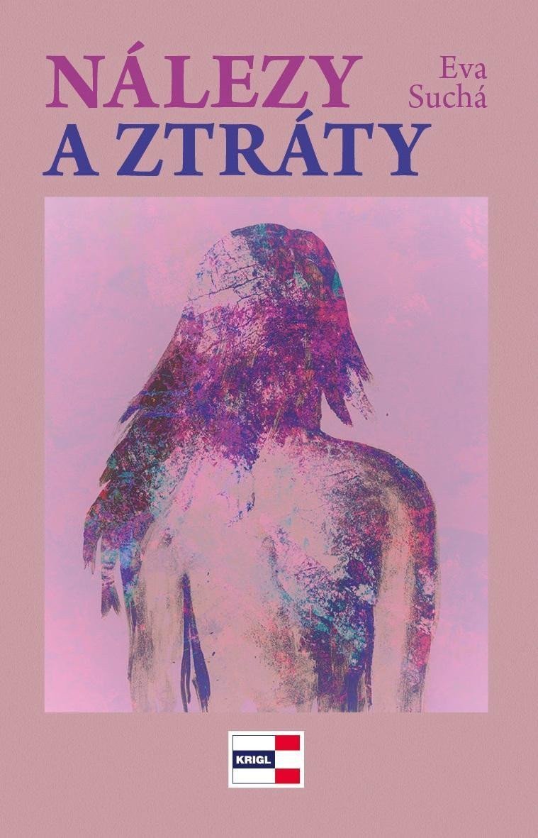 Nálezy a ztráty – Suchá Eva