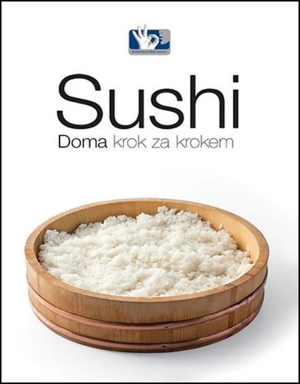 Sushi - Doma krok za krokem – Vaněk Roman