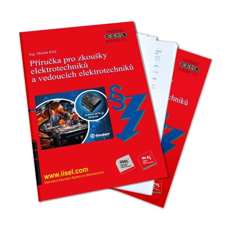 Příručka pro zkoušky elektrotechniků a vedoucích elektrotechniků – Kříž Michal