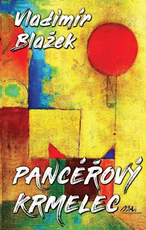 Pancéřový krmelec – Blažek Vladimír