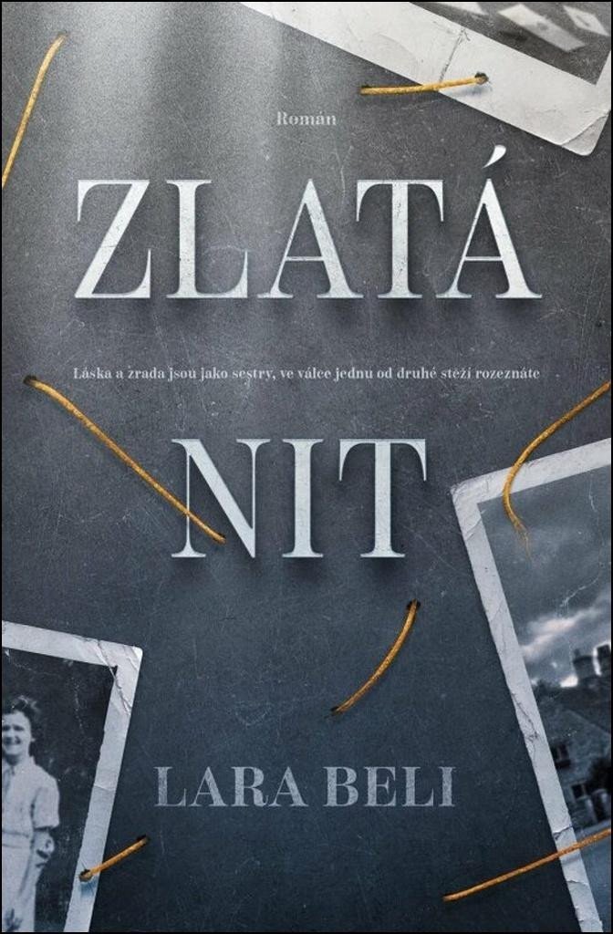 Zlatá nit – Beli Lara