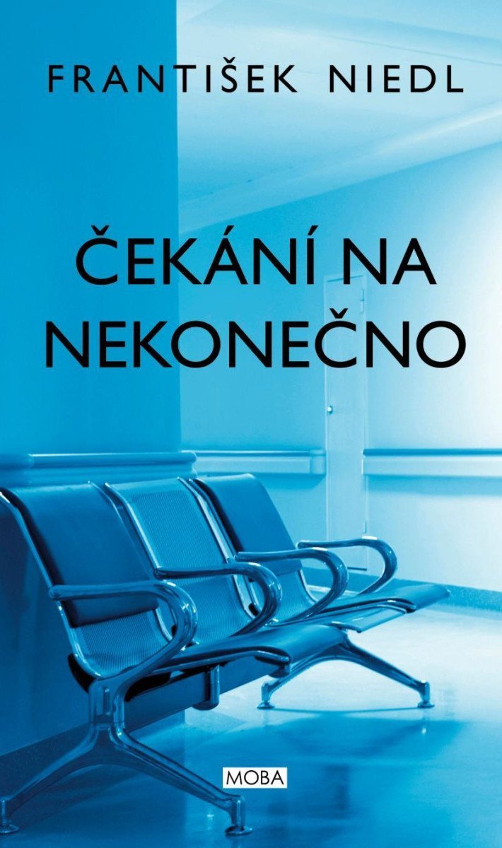 Čekání na nekonečno – Niedl František
