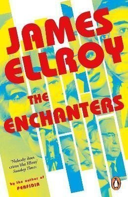 The Enchanters – Ellroy James