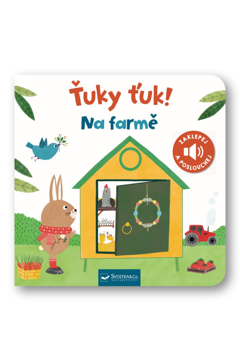 Ťuky ťuk Na farmě - Zaklepej a poslouchej – Valenza Valeria