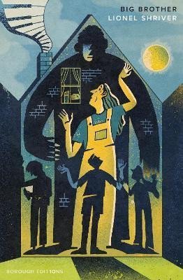 Big Brother – Shriver Lionel