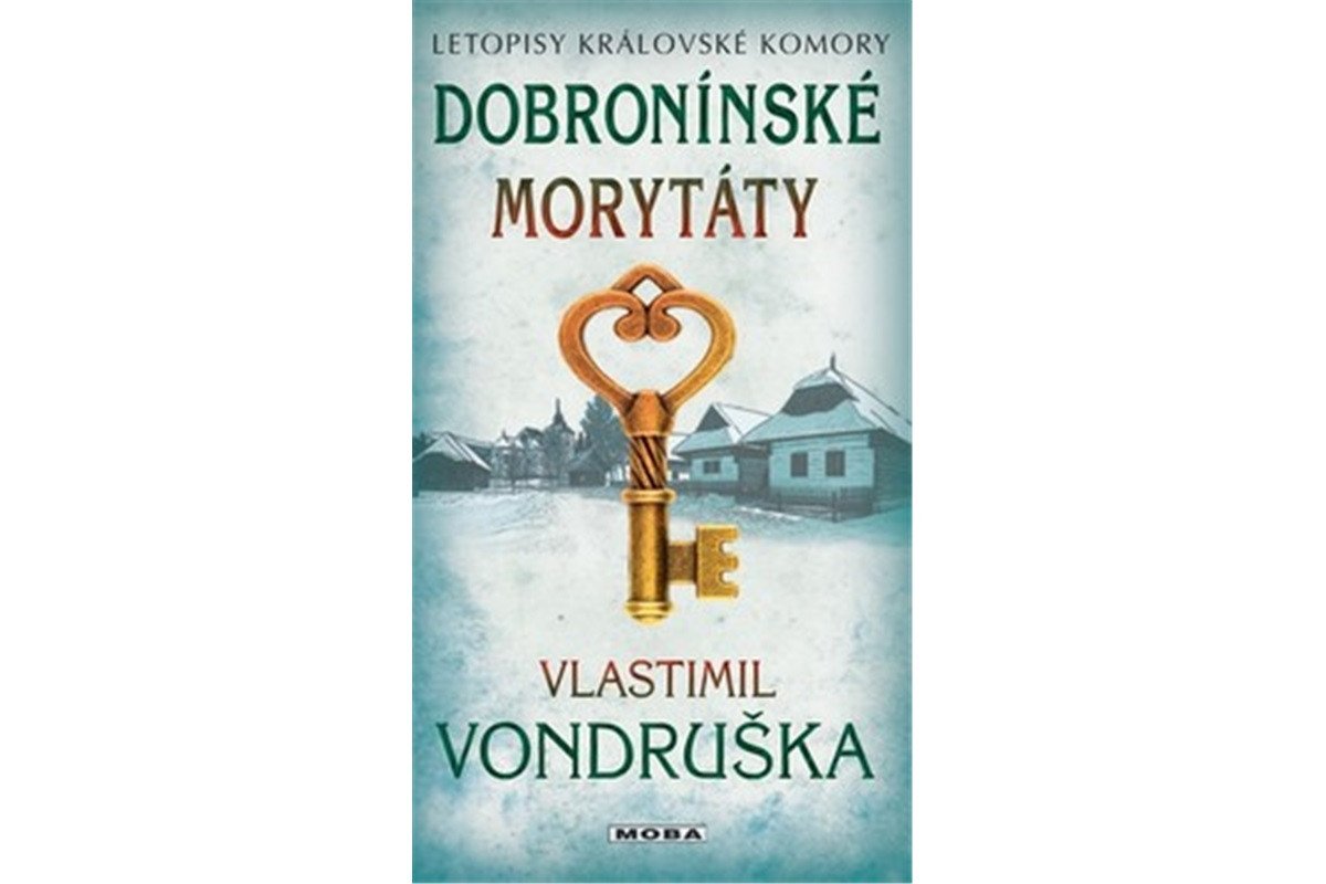 Dobronínské morytáty - Letopisy královské komory – Vondruška Vlastimil