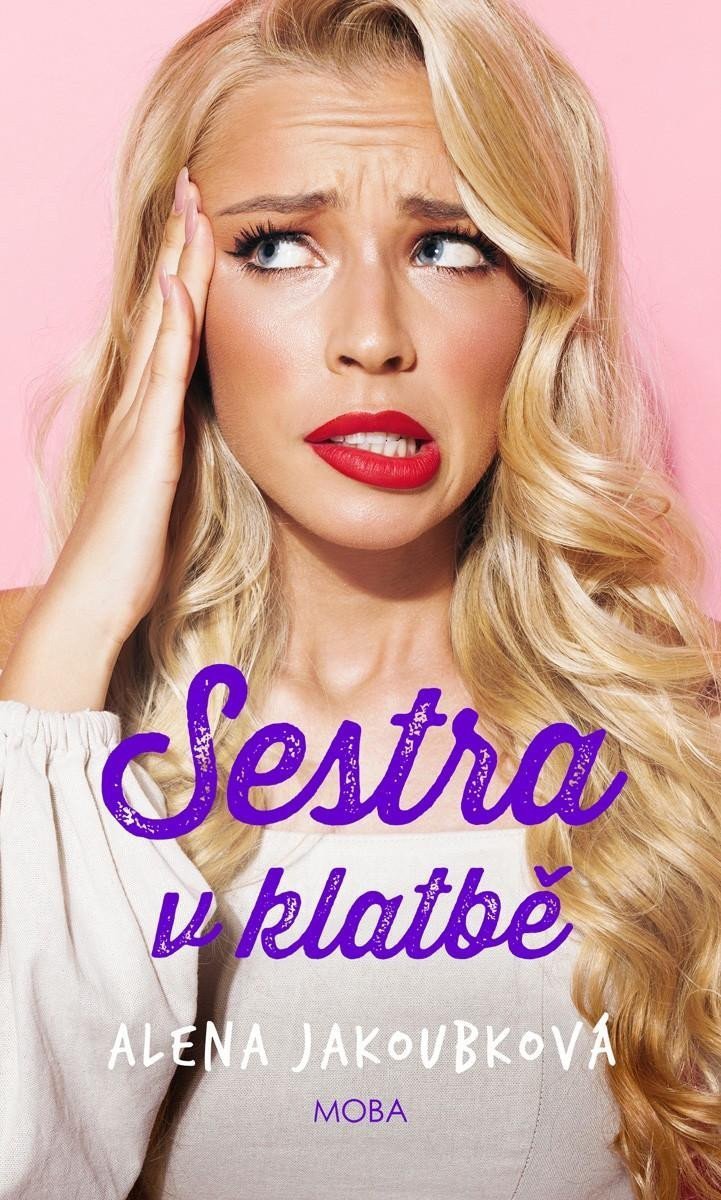 Sestra v klatbě – Jakoubková Alena