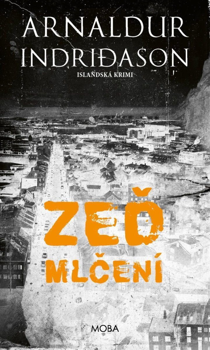 Zeď mlčení - Islandská krimi – Indridason Arnaldur