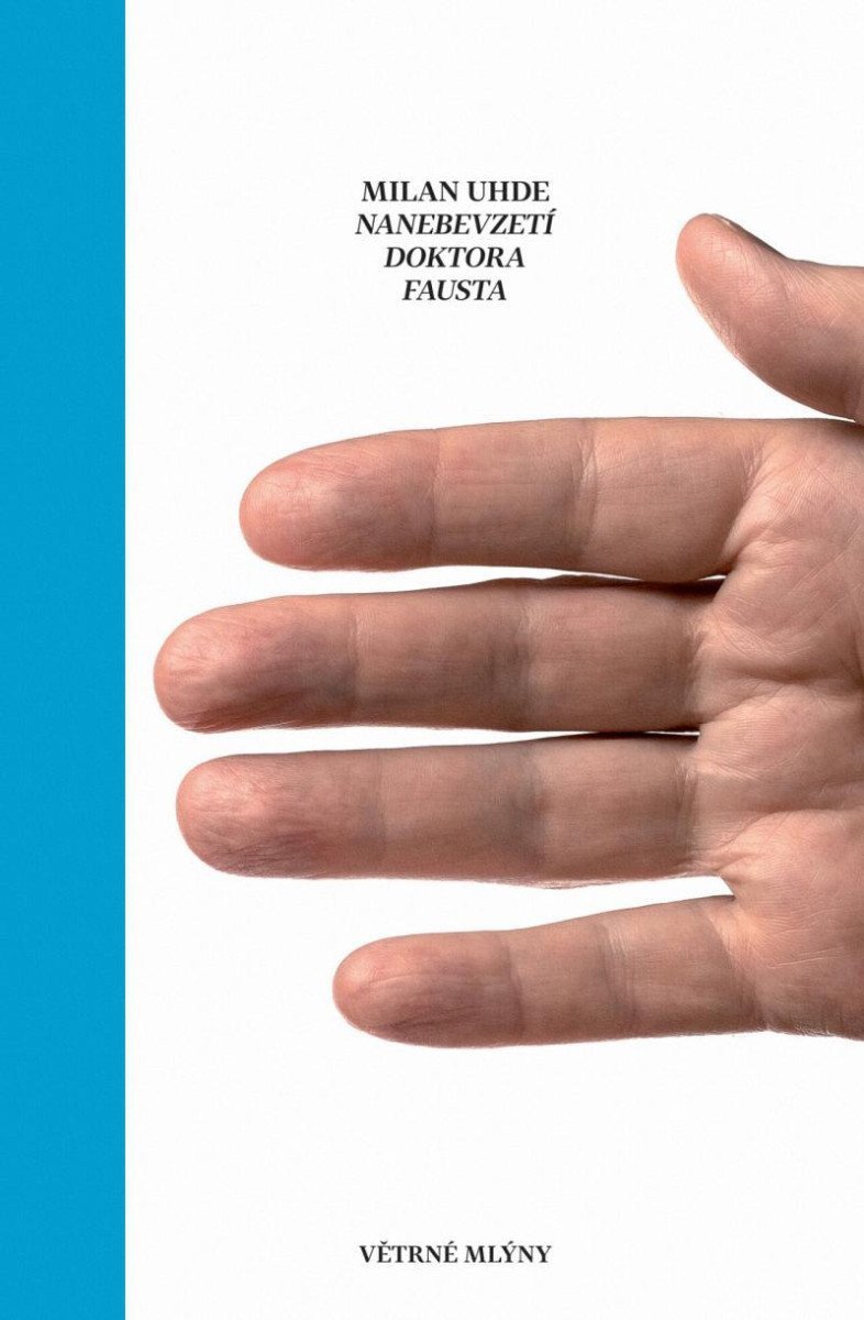 Nanebevzetí doktora Fausta – Uhde Milan