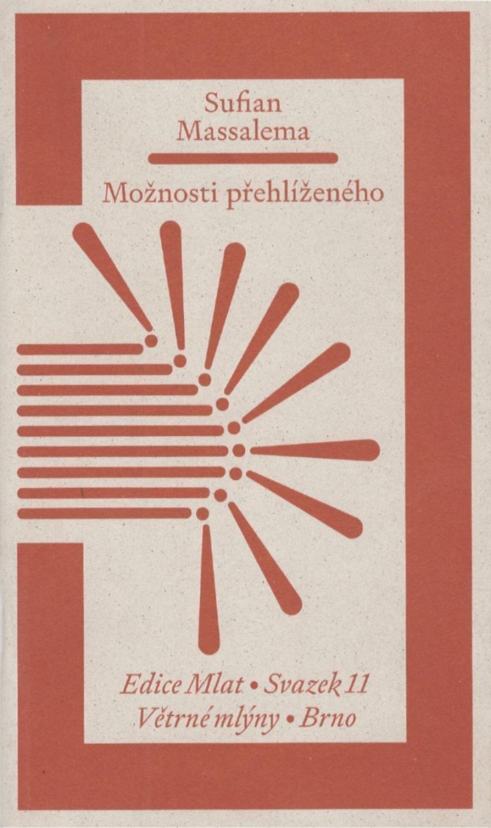 Možnosti přehlíženého – Massalema Sufian