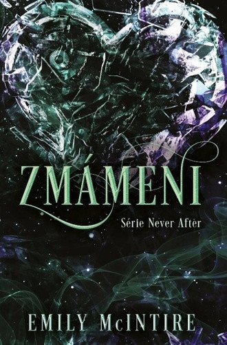 Zmámeni – McIntire Emily (2024)