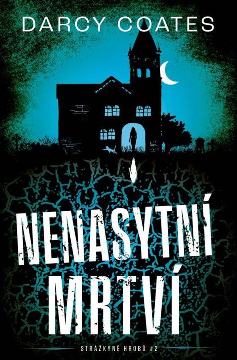 Nenasytní mrtví – Coates Darcy