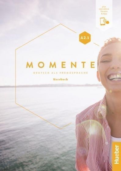 Momente A21 Kursbuch plus interaktive Version – group of authors