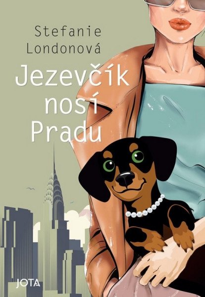 Jezevčík nosí Pradu – Londonová Stefanie (2024)