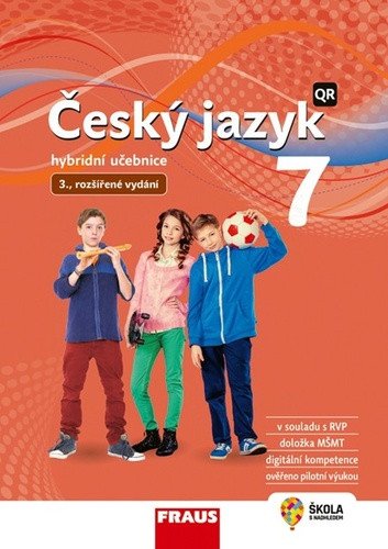 Český jazyk 7 pro ZŠ a VG - Hybridní Učebnice  nová generace – Teršová Renata