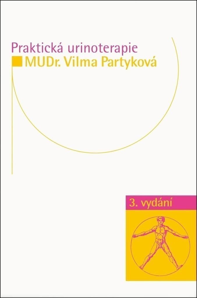 Praktická urinoterapie – Partyková Vilma