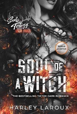 Soul of a Witch: A Spicy Dark Demon Romance – Laroux Harley (2024)