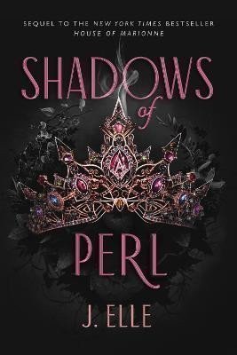 Shadows of Perl – Elle J