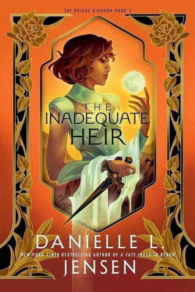 The Inadequate Heir (The Bridge Kingdom 3) – Jensen Danielle L. (2024)
