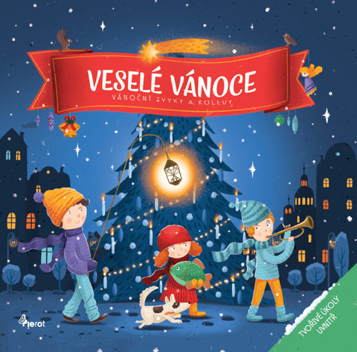 Veselé Vánoce - Vánoční zvyky a koledy – Šulc Petr