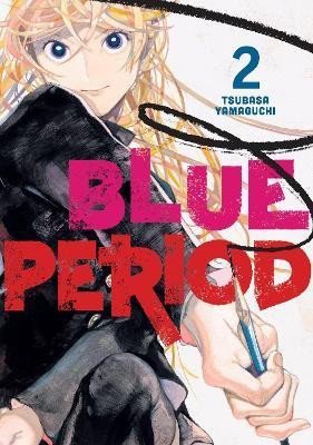 Blue Period 2 – Yamaguchi Tsubasa (2021)
