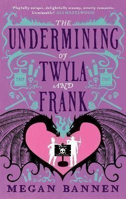 The Undermining of Twyla and Frank – Bannen Megan (2024)