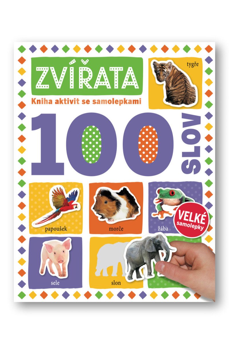 Zvířata 100 slov - Kniha aktivit se samolepkami