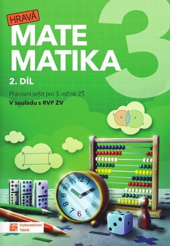 Hravá matematika 3 - přepracované vydání - pracovní sešit - 2 díl