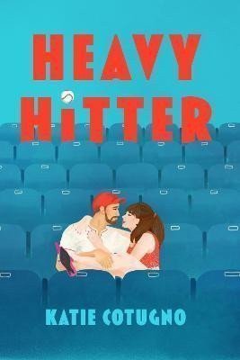 Heavy Hitter Global popstar meets professional athlete in this must-read romcom of the summer – Cotugno Katie
