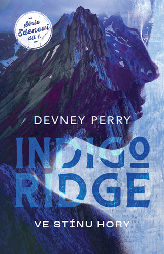 Indigo Ridge - Ve stínu hory – Perry Devney
