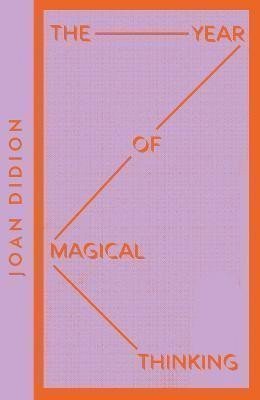 The Year of Magical Thinking (Collins Modern Classics) – Didionová Joan (2021)
