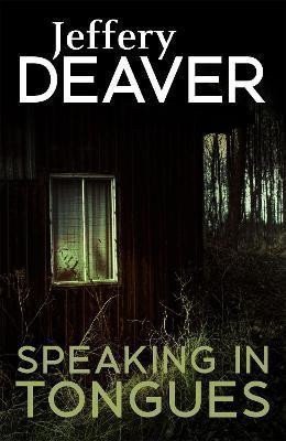 Speaking In Tongues – Deaver Jeffery