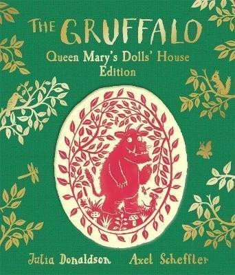 The Gruffalo Queen Marys Dolls House Edition – Donaldsonová Julia