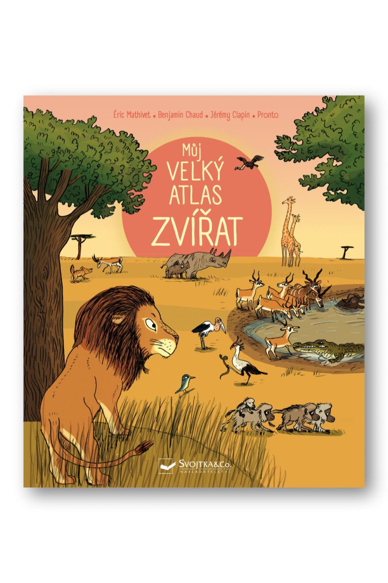 Můj velký atlas zvířat – Mathivet Éric