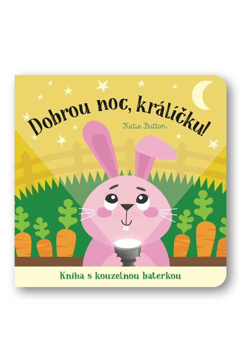 Dobrou noc králíčku Kniha s kouzelnou baterkou – Button Katie