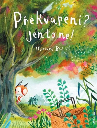 Překvapení Jen to ne – Bos Miriam