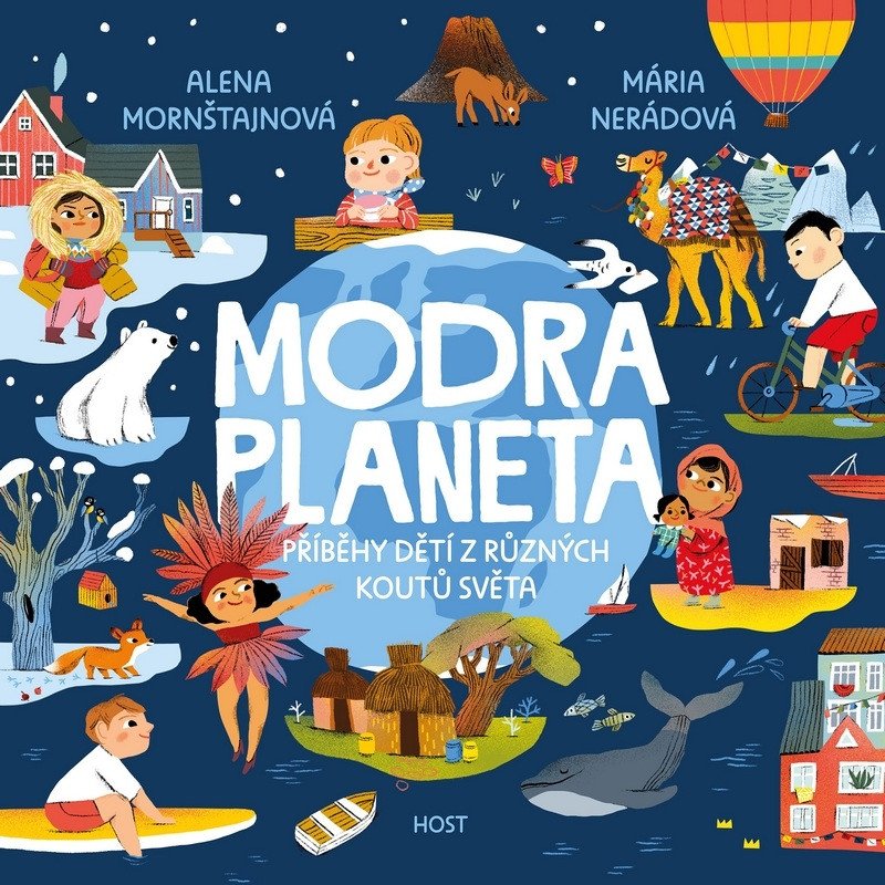 Modrá planeta - Příběhy dětí z různých koutů světa – Mornštajnová Alena