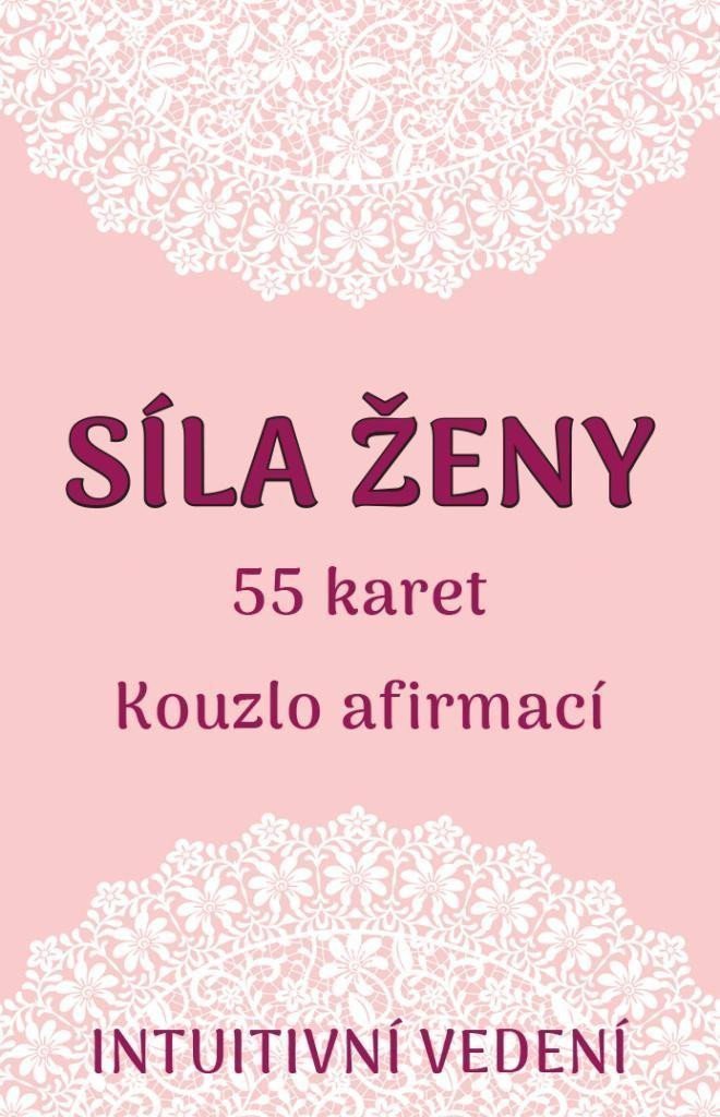 Síla ženy 55 karet  výkladová kniha – Kovářová Veronika
