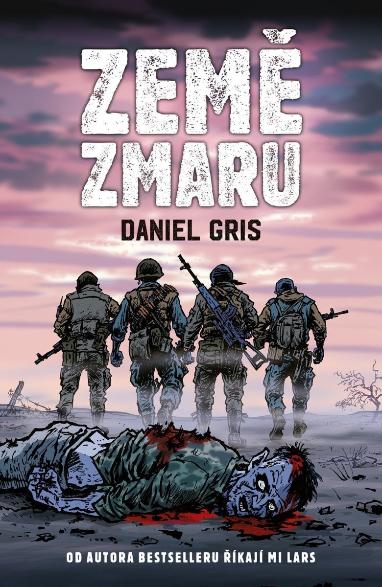 Země zmaru – Gris Daniel