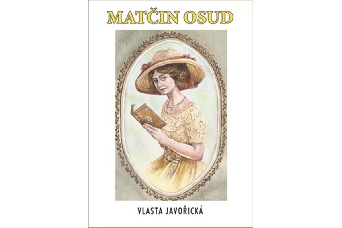 Matčin osud – Javořická Vlasta