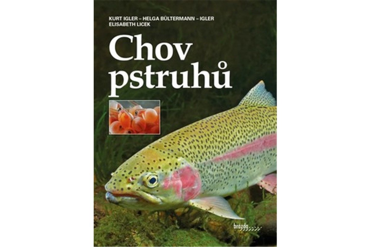 Chov pstruhů – Igler Kurt