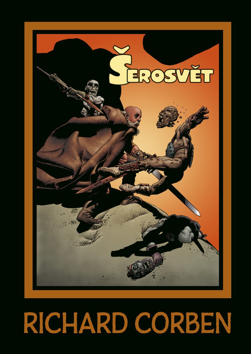 Šerosvět – Corben Richard