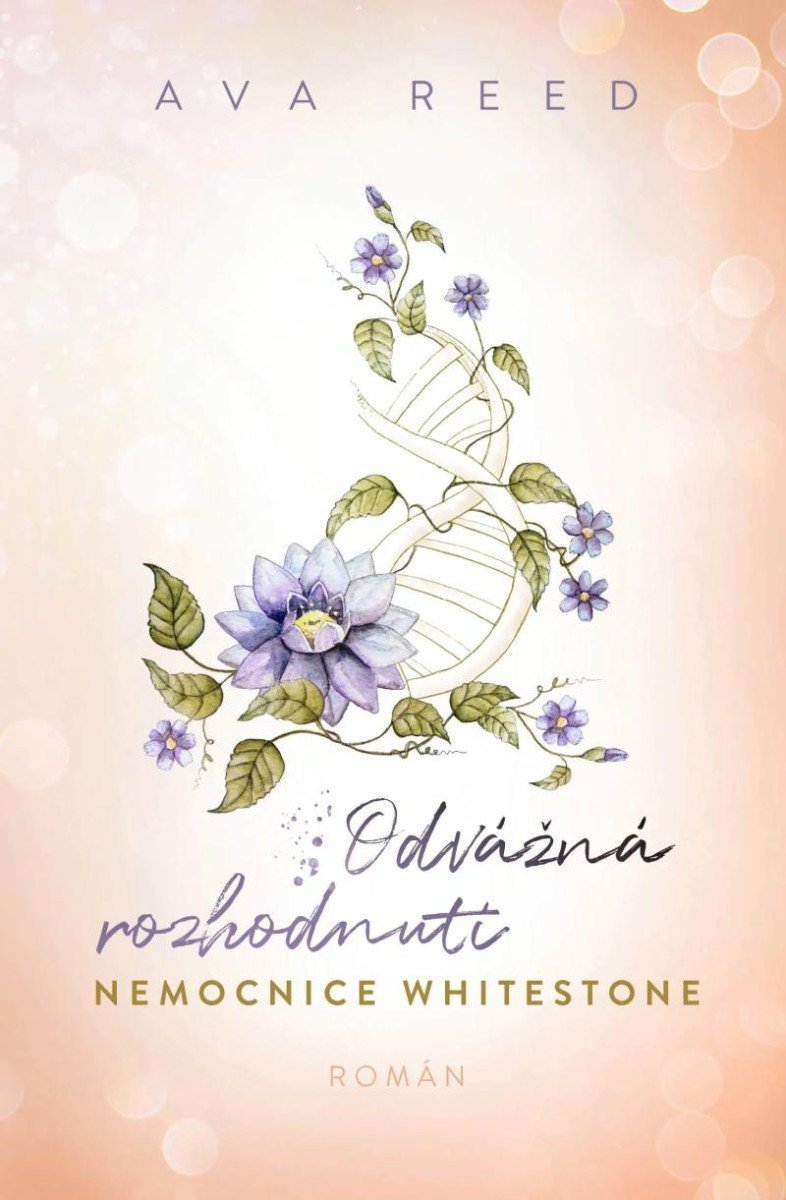 Odvážná rozhodnutí - Nemocnice Whitestone 3 – Reed Ava