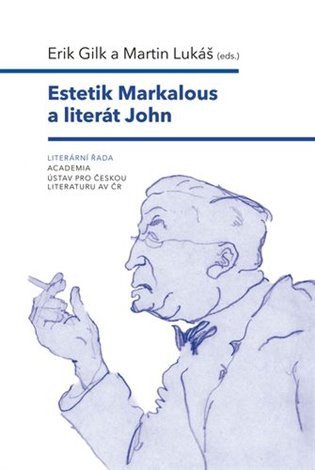Estetik Markalous a literát John – Gilk Erik (2024)