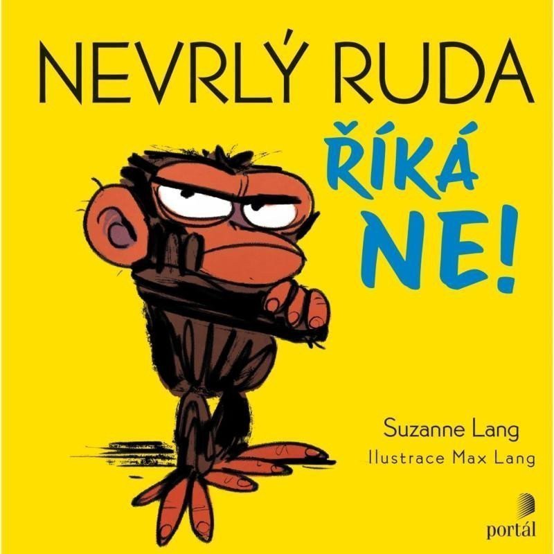 Nevrlý Ruda říká NE – Lang Suzanne