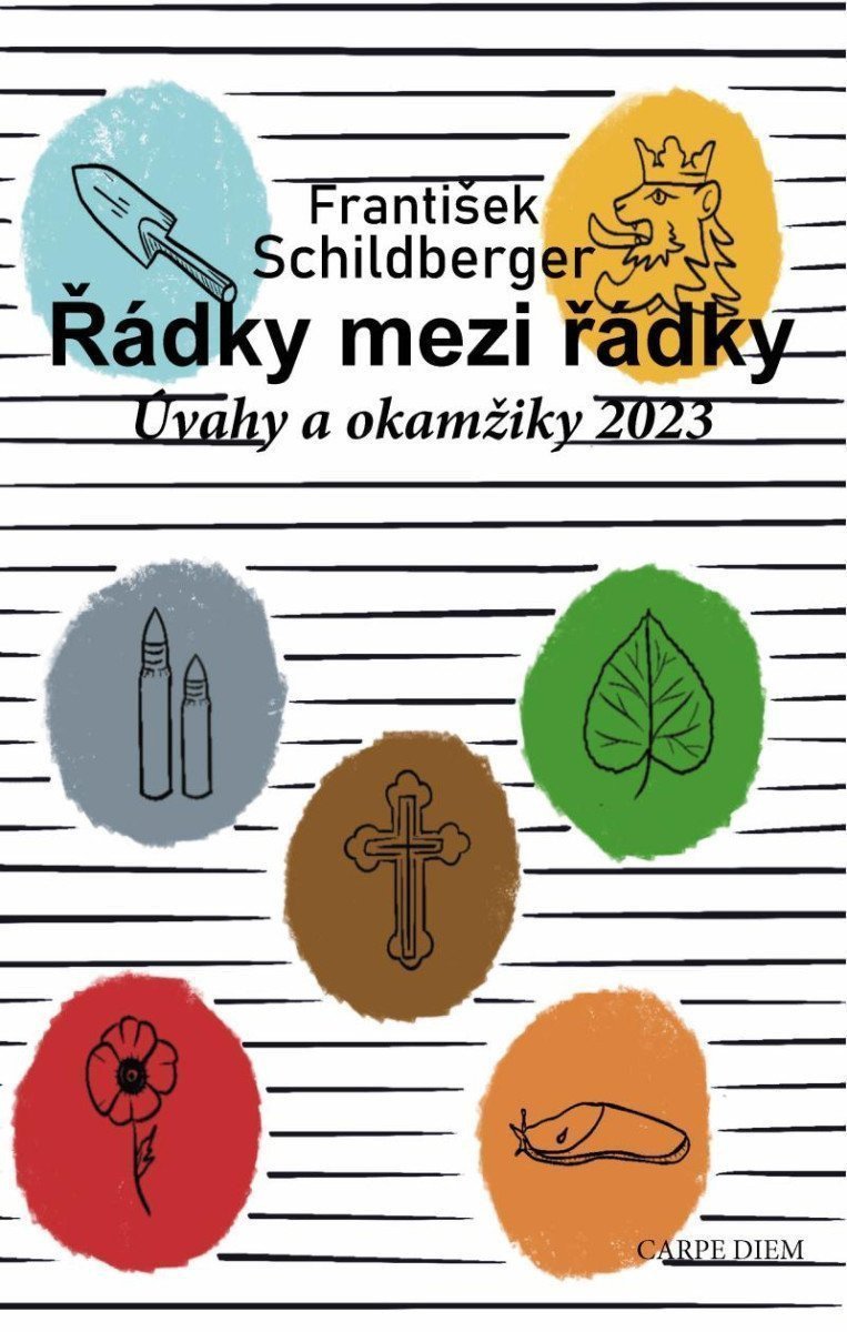Řádky mezi řádky - Úvahy a okamžiky 2023 – Schildberger František